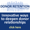 The Donor Retention Project: 90 Days to larger gifts and lifetime donors A dozen top fundraising experts tell you how to get larger gifts and lifetime donors in 90 days